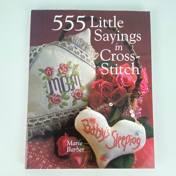 555 Little Sayings in Cross Stitch Book Craft Hardcover Patterns Instructions - Picture 1 of 13
